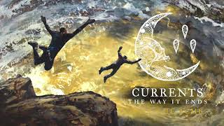 Video thumbnail of "Currents - Kill The Ache (OFFICIAL AUDIO STREAM)"