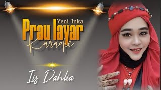 Prau Layar (Karaoke) Yeni Inka Cover Iis Dahlia & aEko