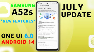 Samsung Galaxy A52s July Update 2023 | Big Update with New Features | Samsung A52s New Update #A52s