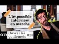 Usul limpossible interview en marche