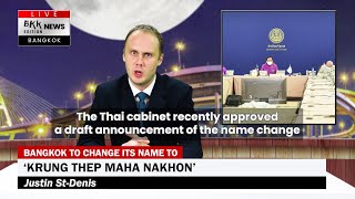 Bangkok's Ridiculous Name Change - BKK Edition News