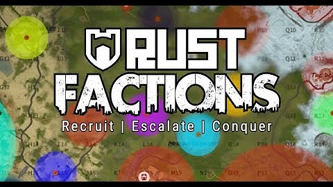Rust Factions Server Trailer