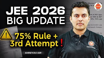 JEE 2026⚠️75% & 3rd Attempt Official update❗#JAB #NTA JEE Mains & Advanced💡Shreyas Sir