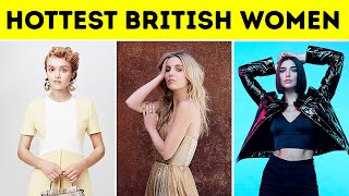 Top 10 Most Beautiful &amp; Hottest British Women in 2023 - INFINIT FACTS