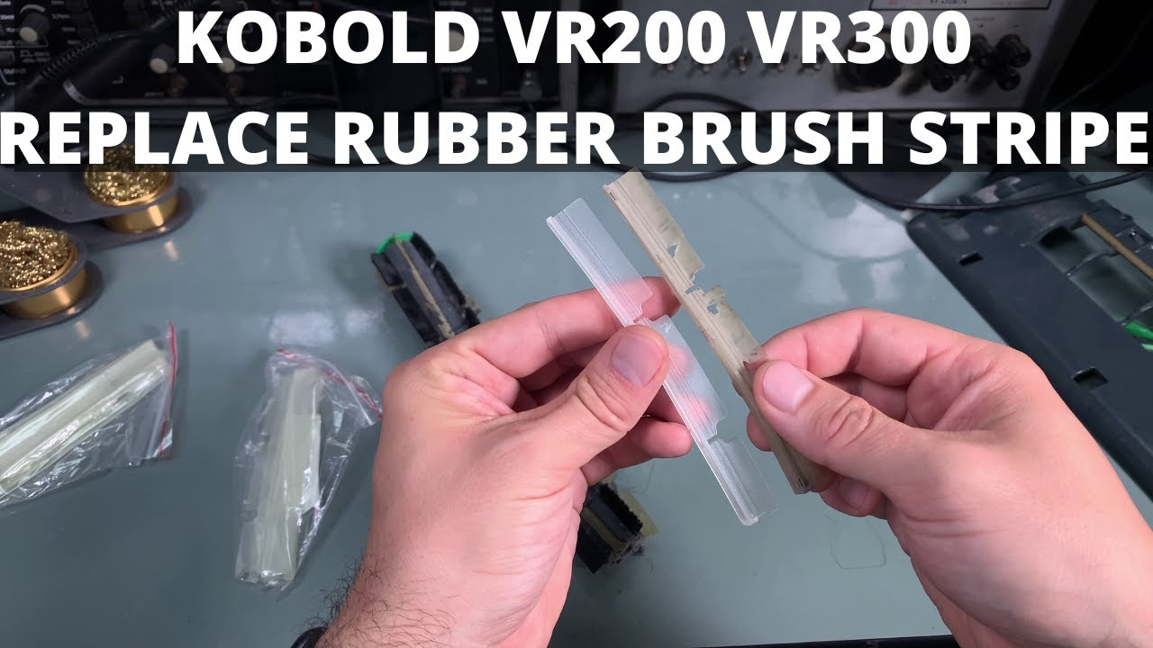 Kobold VR200 / VR300 (fix main brush) replace silicone / rubber