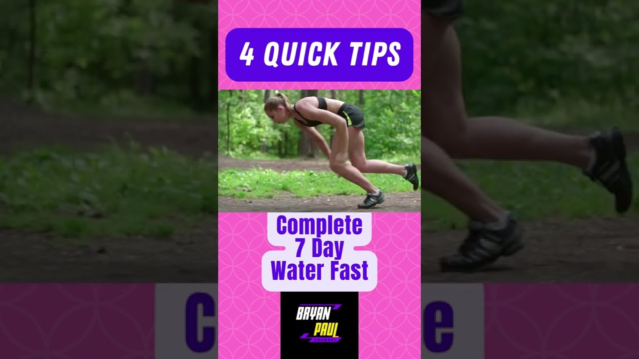 4 Quick Tips How To Make Your 7 Day Water Fast Easy