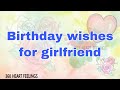 Happy birthday wishes for lover | Birthday wishes fo girlfriend | birthday greetings for wife video
