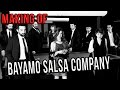 BAYAMO SALSA COMPANY  | Sesión abierta / Making of