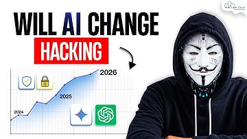 The Truth About Hacking and AI | What’s Coming Next in Cybersecurity