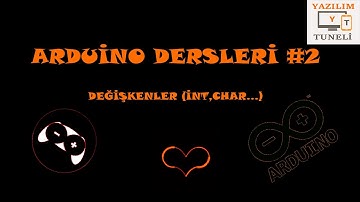 Arduino Programlama Dersi #2