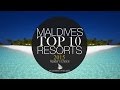 ► OFFICIAL TOP 10 Maldives Best Resorts 2015 Voted at Dreaming of Maldives YOUR DREAM. YOUR CHOICE.