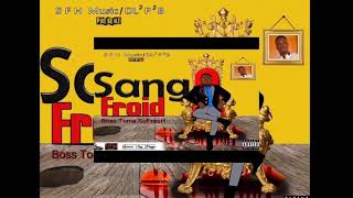 Boss2Me Sofresh - Sang Froid Audio