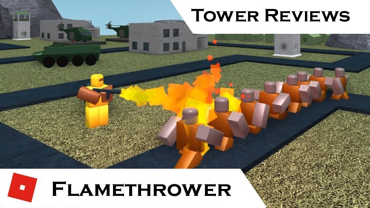 Flamethrower | Tower Reviews | Tower Battles [ROBLOX] - YouTube