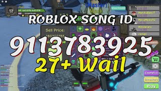27+ Wail Roblox Song IDs/Codes
