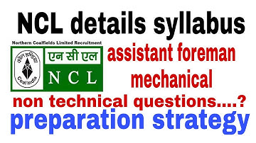 NCL details syllabus assistant foreman mechanical preparation strategy