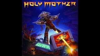 Watch Holy Mother The Itch video