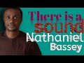 Nathaniel Bassey|| There is a sound (lyrics video)