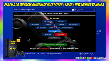 PS4 FW 9.00 JAILBREAK GAMERHACK HOST PSFREE + LAPSE + NEW GOLDHEN v2.4B18.5