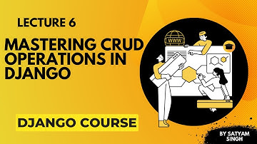 Mastering CRUD Operations in Django
