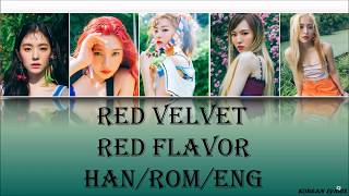 Red Velvet - Red Flavor (Han/Rom/Eng) Lyrics