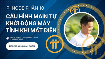 Pi Node Phần 10: Cấu Hình Bios Main X99 cho Máy Tự Động Bật Nguồn Sau Khi Bị Cúp Điện (Mất Điện)