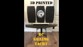 3d Printed RC sailing yacht "Black Pike"