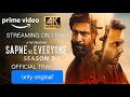 Sapne Vs Everyone Season 2 - Official Trailer | Ambrish Verma, Paramvir Singh Cheema, Vijayant Kohli