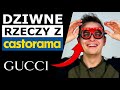 DZIWNE RZECZY Z CASTORAMY - OKULARY GUCCI?!