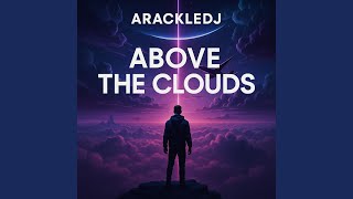 ABOVE THE CLOUDS