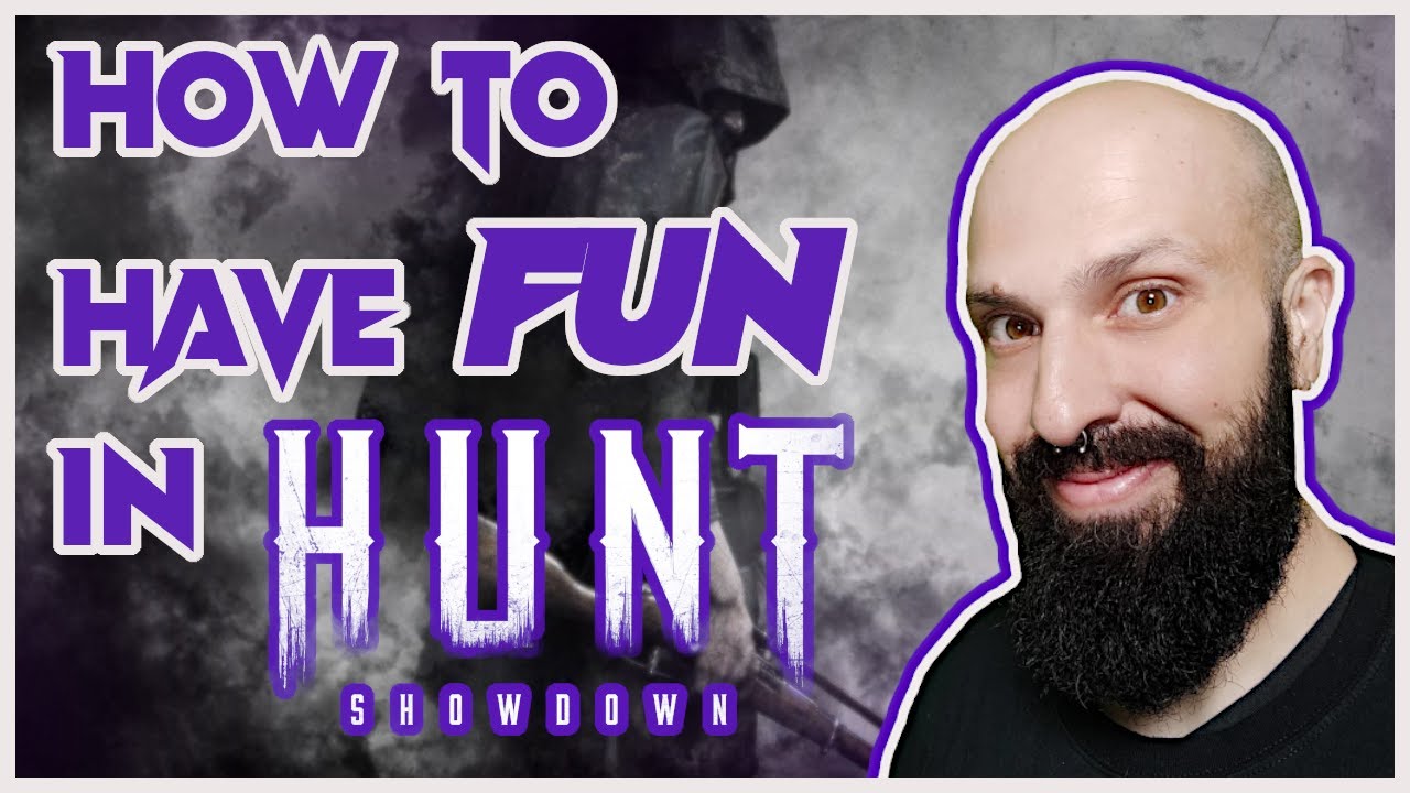 How to have Fun in Hunt: Showdown | 6 Simple Tips - YouTube