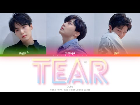 BTS (방탄소년단) Outro: Tear Color Coded Lyrics (Han/Rom/Eng)