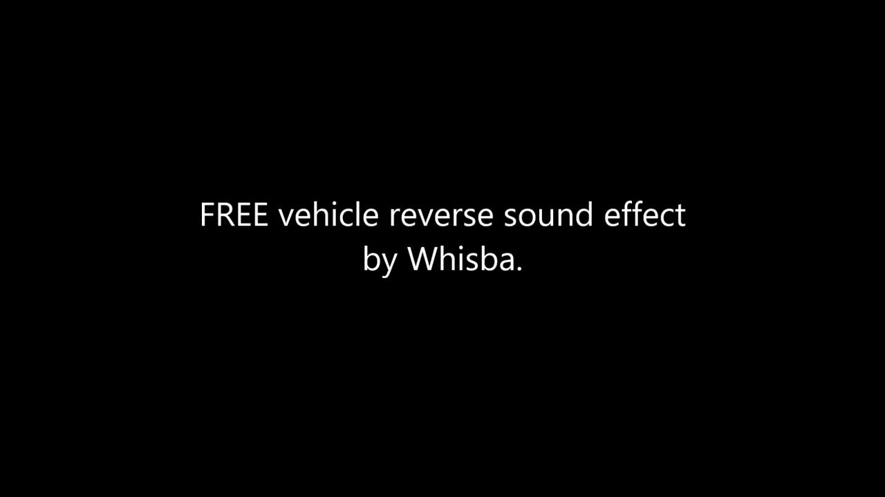 FREE vehicle reverse sound effect. Reuse, sample, edit as you wish