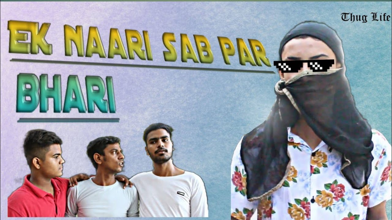 Ek Naari sab par bhari I DWB I DILLI WAALI BATCHEET I