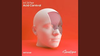 Acid Carnival