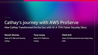 AWS re:Invent 2025 - How Cathay Transformed DevSecOps with AI: A 75% Faster Security Story (SEC202)