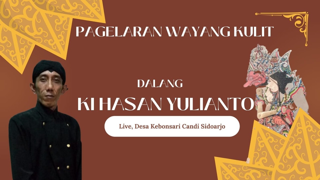 WAYANG KULIT DALANG KI HASAN YULIANTO LIVE KEBONSARI CANDI SIDOARJO