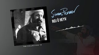 Mîro - Şivan Perwer - (The Collection 18 - 2000)