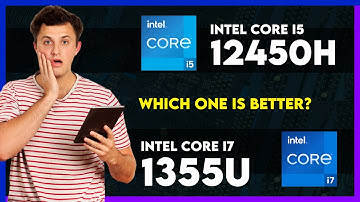 Intel Core i5 12450H vs Intel Core i7 1355U Comparison