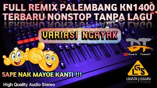 Download lagu Full Remix Palembang Kenceng || Nonstop Tanpa Lagu Variasi Ngayak mp3
