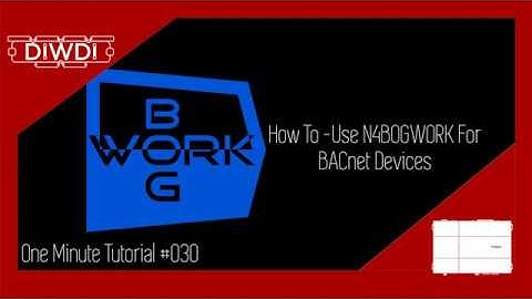 @Tridium Niagara 4 OMT 030 - How To - N4BOGWORK For BACnet Devices