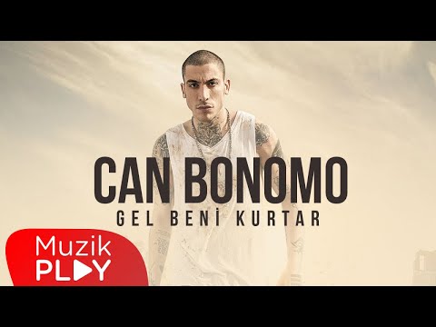 Can Bonomo - Gel Beni Kurtar (Official Audio)