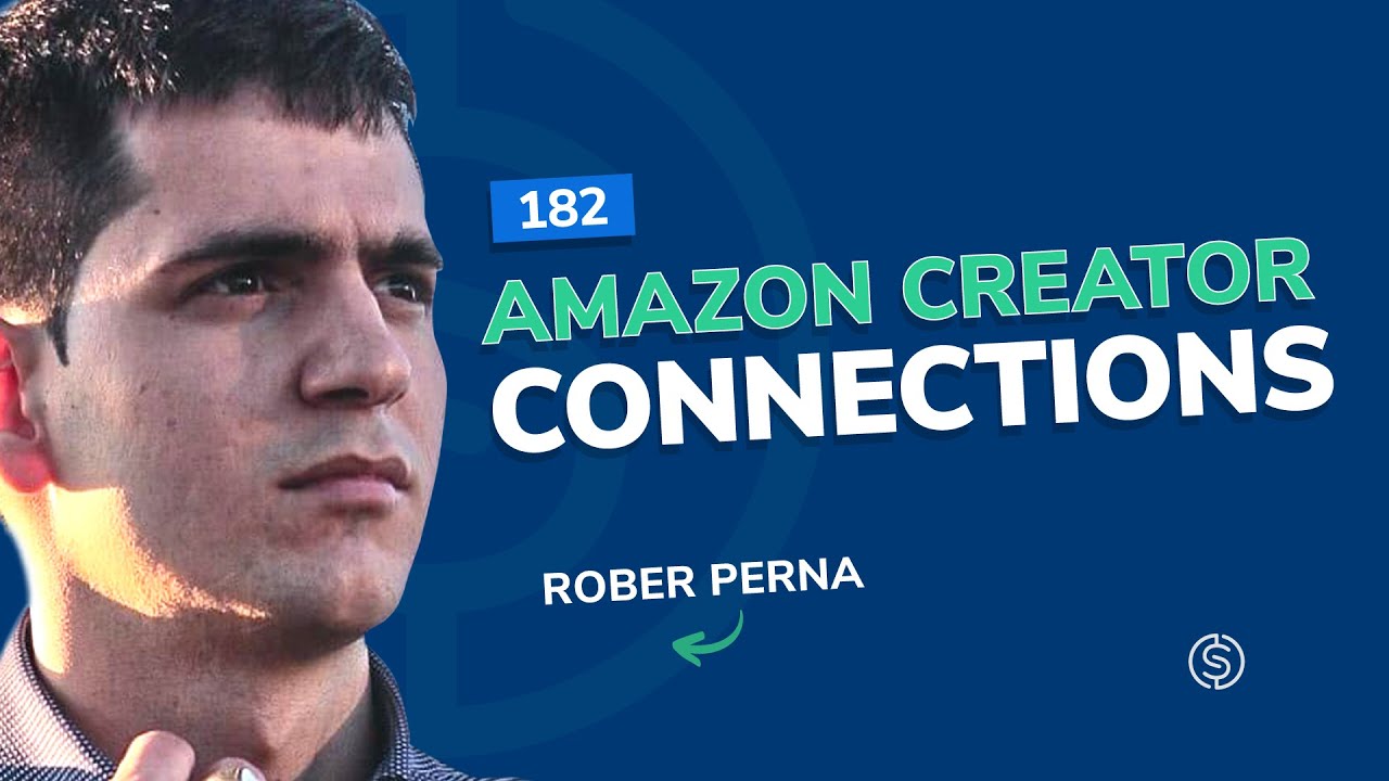#182 - Amazon Creator Connections