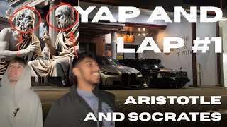 Yap and Lap 1 - ft Aristotle reborn