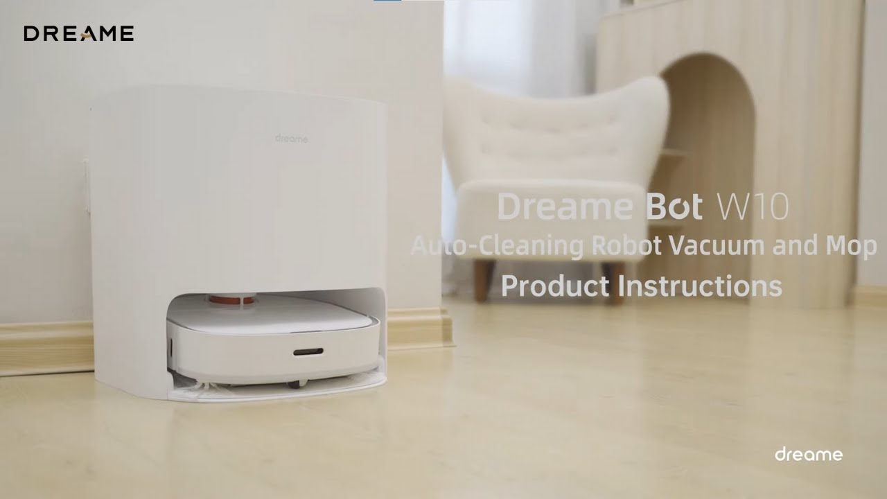 Dreame Bot W10 Self-Cleaning Robot Vacuum and Mop User Manual - YouTube