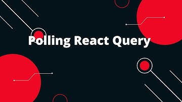React Query Tutorial in Hindi #11 Polling React Query