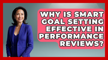 Why Is SMART Goal Setting Effective in Performance Reviews? | Modern Manager Toolbox News