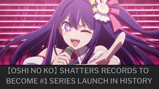 Oshi No Ko Shatters Records to Become #1 Series Launch in HIDIVE'S