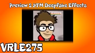 Preview 2 YFM Deepfake Effects Resimi