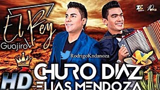 Video thumbnail of "Cuando me vuelva a enamorar [[HD]] - Churo Díaz & Elías Mendoza [El Rey Guajiro]"