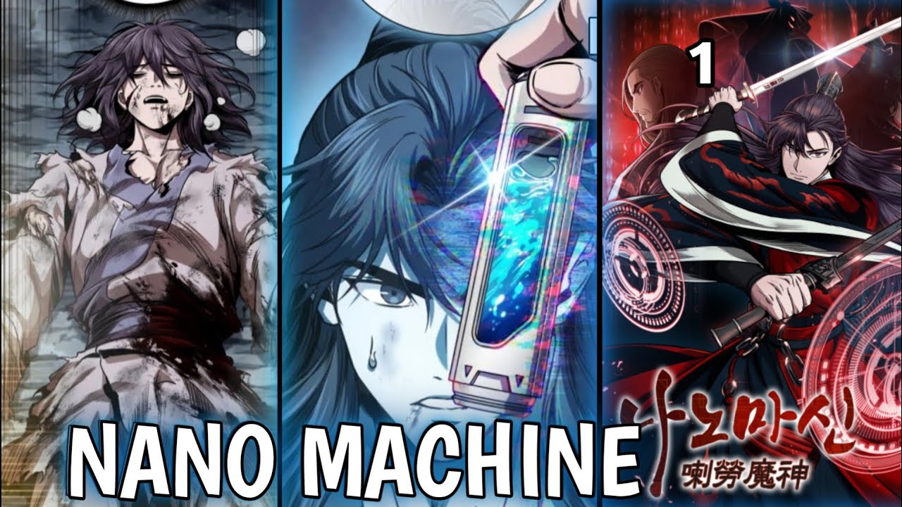 ណាណូម៉ាសុីន 1 | Nano Machine| Manhwa